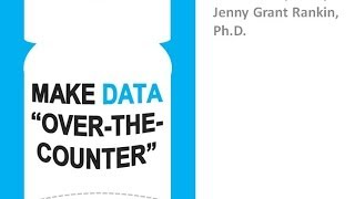 Make Data "Over-the-Counter" (1-Minute Plea)