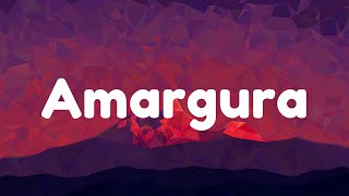 KAROL G - Amargura (Letra/Lyrics)