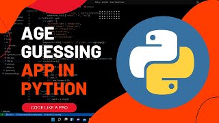 This Python App can guess your age!! Binary Search Algorithms (How to build)