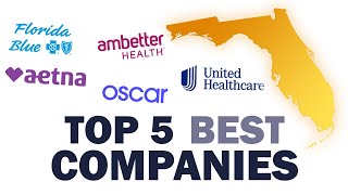 Best Health Insurance Companies in Florida (RANKED)