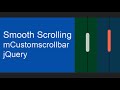 Easily smooth scrolling web page with mCustomscrollbar.js