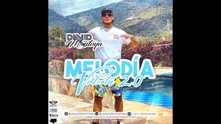 MELODIA VIOLENTA 2.0 (FRESEO 🍓🔥) - DAVID MONTOYA DJ