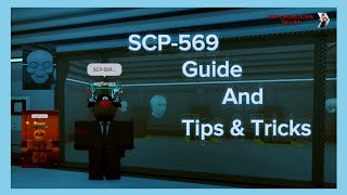 Roblox - SCP-Site Roleplay (SCP-569 Guide)