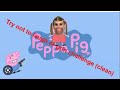 pepa pig try not to laugh clean