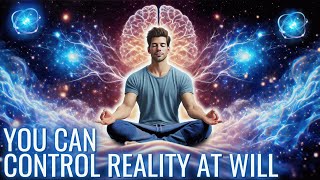 Command Reality at Will: Reshape Your Existence | Sleep Meditation