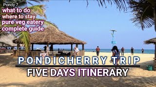 Five Days in Puducherry | Delightful Heritage  Beaches Spirituality and Unique Experiences | Pondy 7