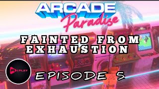 Arcade Paradise | Episode 5 | OVERWORKED \u0026 FAINTED! | PS5 HDR |