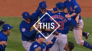 #THIS Cubs win the World Series