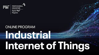 Industrial Internet of Things: From Theory to Applications (Course Overview)
