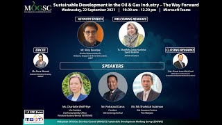 MOGSC Meet-the-Members : Sustainable Development in Oil & Gas Industry - The Way Forward