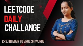 273 Integer to English Words | Leetcode Daily Challenge | Java Solution
