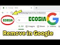 How to Remove Ecosia | Search ENGINE| Google Chrome se Ecosia Kaise Hataye.