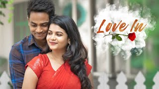 Love In -  EP 1  ||  Shanmukh Jaswanth || Goldie Nissy || Infinitum Media