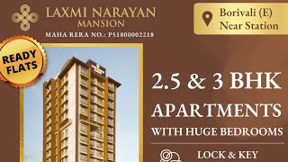 2.5 \u0026 3 BHK Ready tower in Borivali East - Laxmi Narayan Mansion. Ready project \u0026 property for buyer