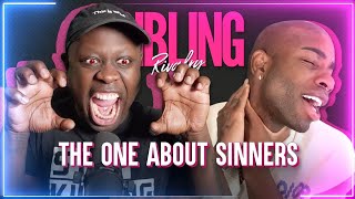 Sibling Rivalry: The One About Sinners