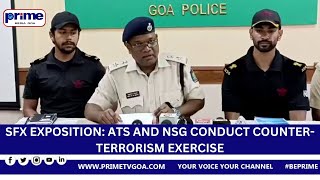 SFX EXPOSITION  ATS AND NSG CONDUCT COUNTER  TERRORISM EXERCISE