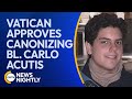 Vatican Officially Approves the Canonization of Blessed Carlo Acutis | EWTN News Nightly