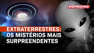 Especialistas explicam os mistérios sobre contatos extraterrestres