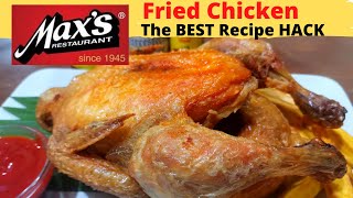 MAX'S Style FRIED CHICKEN l The BEST Recipe HACK l SARAP to the BONES
