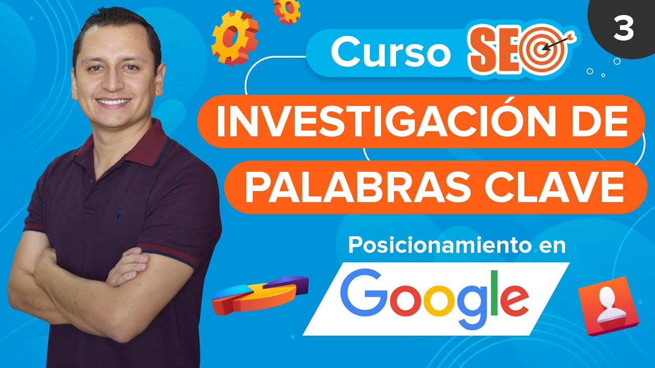 🏅 Investigación De Palabras Clave - Curso SEO - YouTube