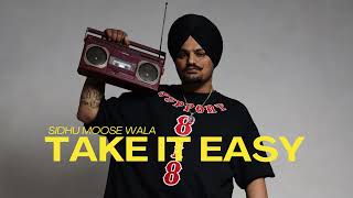 TAKE IT EASY - Sidhu Moose Wala x Karna Aujla (AI Cover) | Latest Punjabi Songs 2023