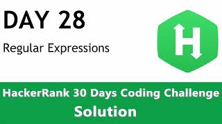 Day 28 - Regex, Patterns and Introduction to Databases - HackerRank 30 Day of Code in Python