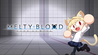 Spirit \u0026 Technique \u0026 Body (Training Stage) | Melty Blood: Type Lumina [OST]