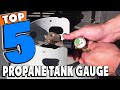 Best Propane Tank Gauges On Amazon Reviews 2024 | Best Budget Propane Tank Gauges (Buying Guide)