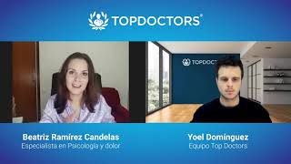 ¿Cómo se vive con dolor? Dolor crónico y salud mental l Entrevista a Beatriz Ramírez | Top Doctors