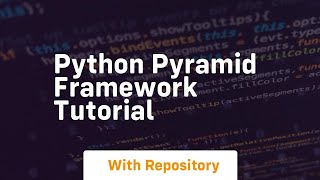 python pyramid framework tutorial