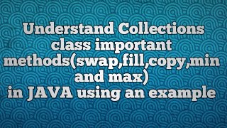 Collections class important methods_PART2