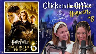 The Half-Blood Prince - Chicks in Hogwarts #6