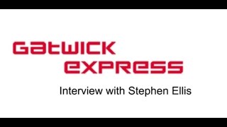 SurreyTV Interviews: Stephen Ellis from the Gatwick Express