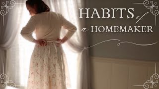 Good and Bad Habits of a Homemaker | The Lady of the House Diaries