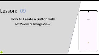 Creating Custom Buttons with TextView & ImageView in Android Studio