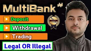 How To Trade In MultiBankFx | Deposit \u0026 Withdrawal, Trading Full Process