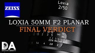 Zeiss Loxia 50mm F2 Planar:  Final Verdict | 4K