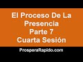 el proceso de la presencia parte 7 cuarta sesión michael brown