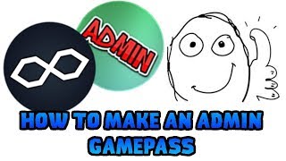 How To Make Admin Gamepass Roblox Tutorial Pakvimnet Hd - how to make a gamepass in roblox