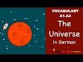 The Universe in German | German Vocabulary | Das Universum | Learn German | A1 | A2