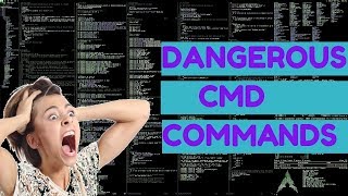 Top 10 Most Dangerous CMD Commands