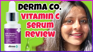 Derma co 10% vitamin C Serum Review