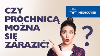 Czy próchnicą można się zarazić?