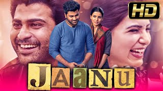 Jaanu - जानू (Full HD) Telugu Hindi Dubbed Full Movie | Sharwanand, Samantha, Vennela Kishore