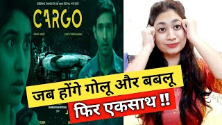 Cargo Trailer REVIEW | Netflix Movie | Virkant Massey | ये कुछ अलग है! 🔥 | Filmi Feast