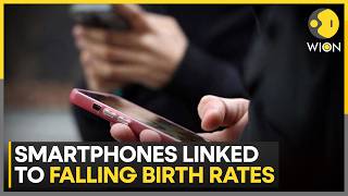 Global Fertility Drop Analysed Through Smartphone Usage Trend | WION World News