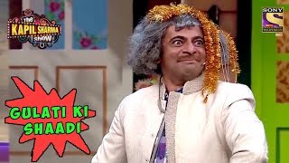 Dr. Gulati Finally Gets Married - The Kapil Sharma Show