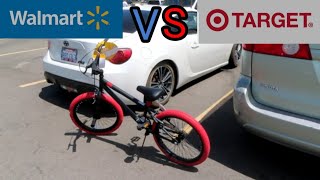 WALMART BMX BIKES ARE BETTER THAN TARGET BMX BIKES