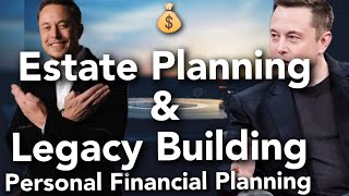 Estate Planning and Legacy Building  💰 #growthmindset #personalfinance #planning