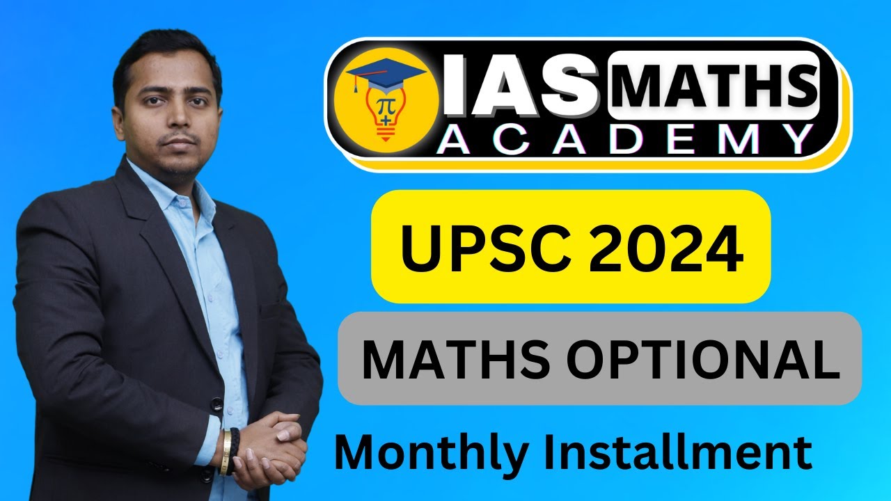 UPSC 2024 Maths Optional | On Monthly Installment | Two Way Live ...